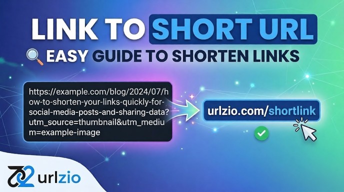 Link to Short URL: Easy Guide to Shorten Links